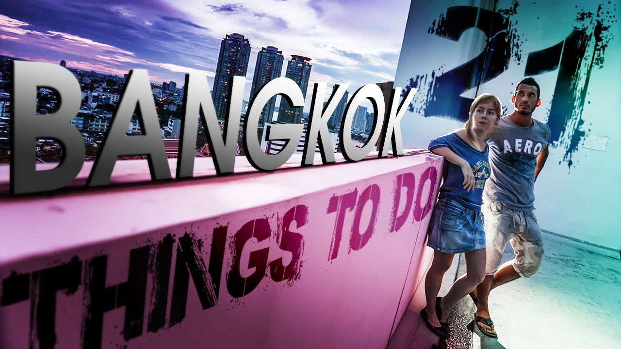 Read more about the article 21 Amazing Things To Do In Bangkok, Thailand กรุงเทพมหานคร (ADITL EP74)