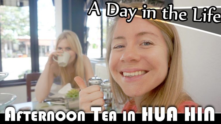 Read more about the article AFTERNOON TEA IN HUA HIN – LIVING IN THAILAND DAILY VLOG (ADITL EP185)