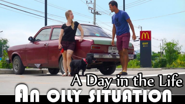 Read more about the article AN OILY SITUATION – LIVING IN THAILAND DAILY VLOG (ADITL EP90)