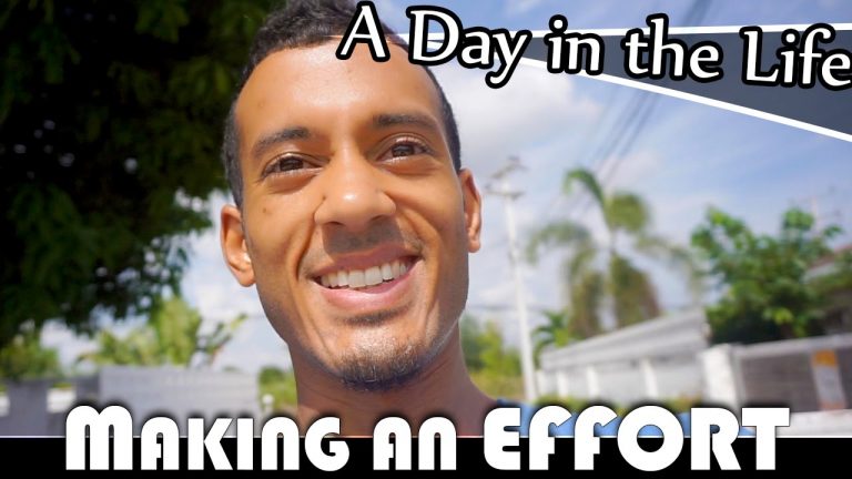 Read more about the article MAKING AN EFFORT – LIVING IN THAILAND VLOG (ADITL EP174)