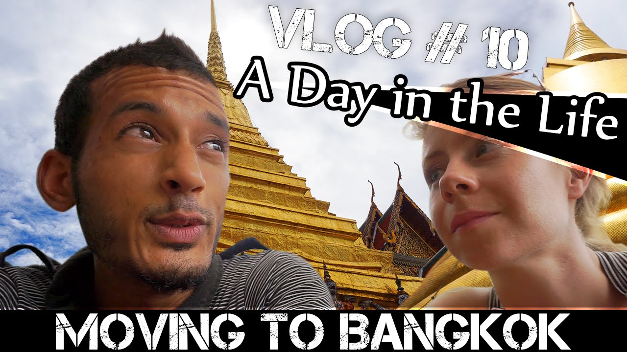 Read more about the article MOVING TO BANGKOK DAILY VLOG#10- A BAD DAY AT THE PALACE (ADITL)