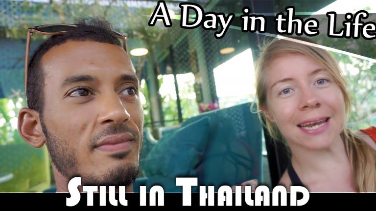 Read more about the article STILL IN THAILAND – LIVING IN THAILAND DAILY VLOG (ADITL EP272)