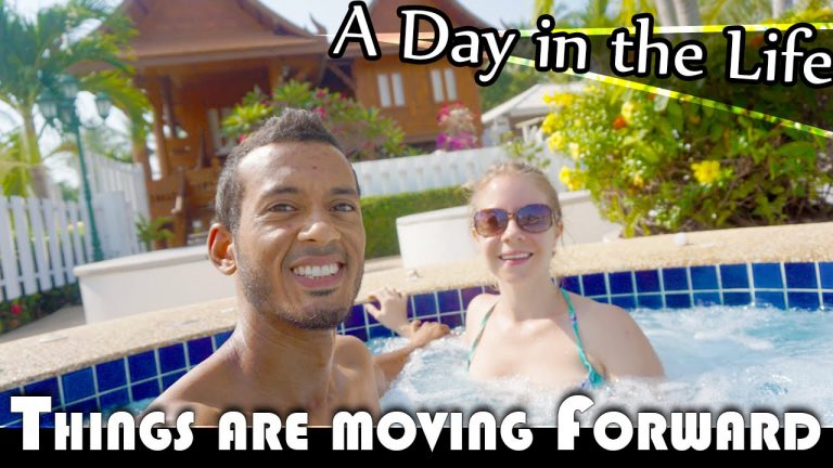 Read more about the article THINGS ARE MOVING FORWARD – LIVING IN THAILAND DAILY VLOG (ADITL EP247)